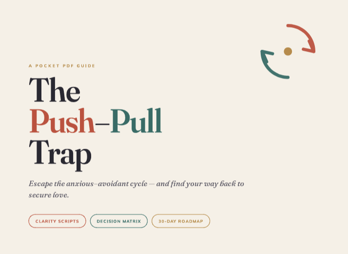 The Push - Pull Trap